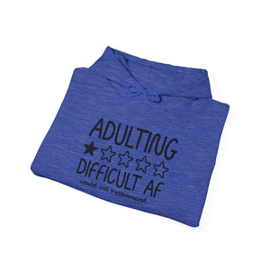 Adulting Difficult AF Hoodie