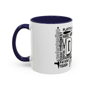 What A Dad Is Accent Coffee Mug (11, 15oz)