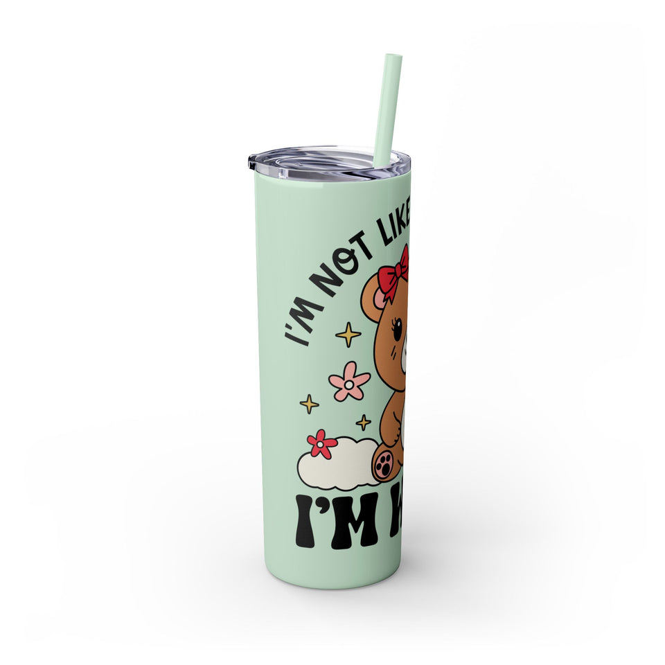 Im Not Like Other Girls, Im Worse Skinny Tumbler with Straw, 20oz
