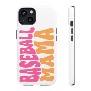 Baseball Mama Tough Cases