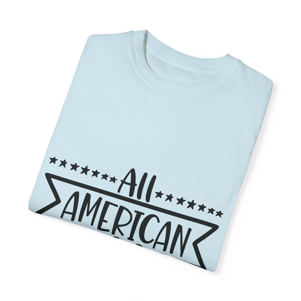 All American Hubby Unisex Garment-Dyed T-shirt