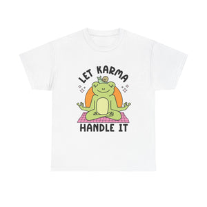 Let Karma Handle It Unisex Heavy Cotton Tee