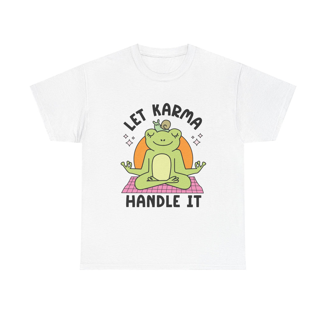 Let Karma Handle It Unisex Heavy Cotton Tee