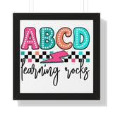 ABCD Learning Rocks Framed Vertical Poster