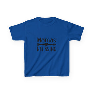 Mama's Blessing Kids T-Shirt - Mamas Blessing Cute Design