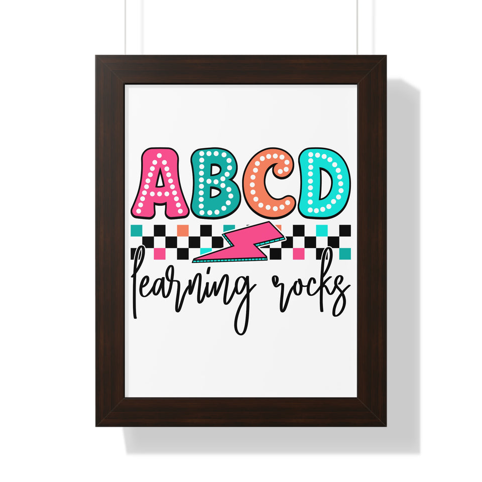ABCD Learning Rocks Framed Vertical Poster