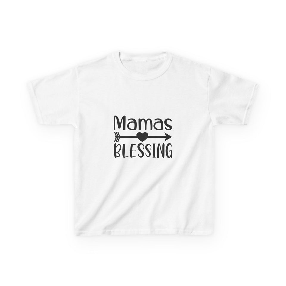 Mama's Blessing Kids T-Shirt - Mamas Blessing Cute Design