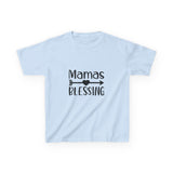 Mama's Blessing Kids T-Shirt - Mamas Blessing Cute Design