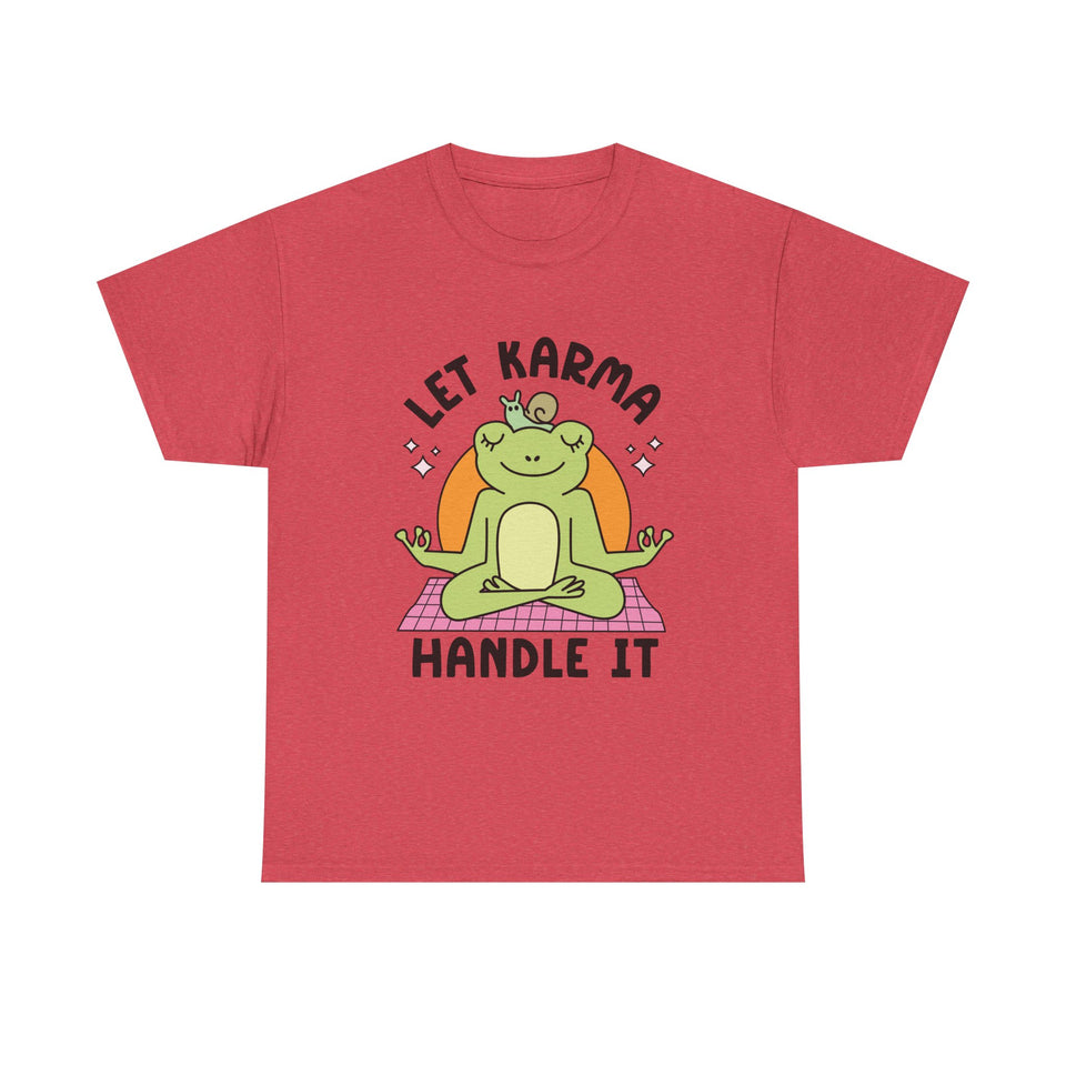 Let Karma Handle It Unisex Heavy Cotton Tee