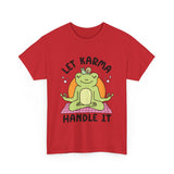 Let Karma Handle It Unisex Heavy Cotton Tee
