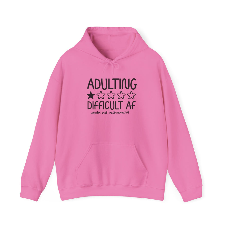 Adulting Difficult AF Hoodie