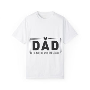Dad T-Shirt - The Man The Myth The Legend - Perfect Gift for Father's Day