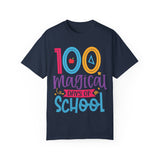 100 Magical Days Of School Unisex Garment-Dyed T-shirt