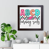 ABCD Learning Rocks Framed Vertical Poster