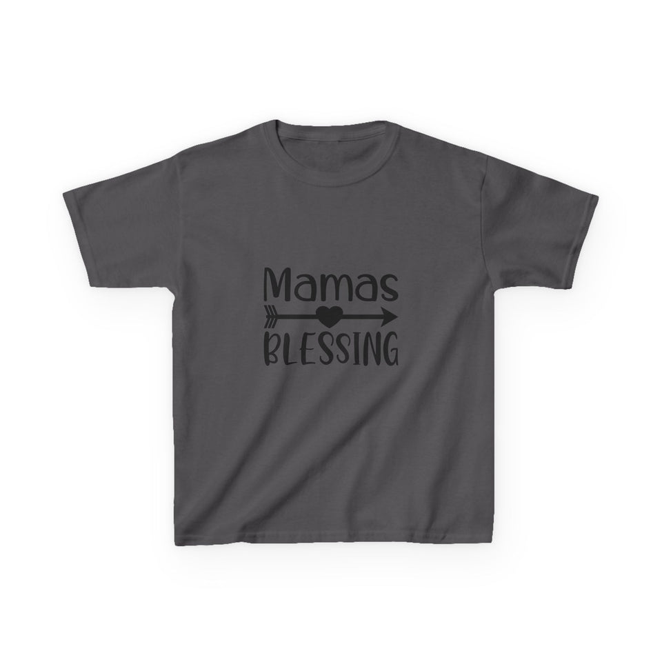 Mama's Blessing Kids T-Shirt - Mamas Blessing Cute Design