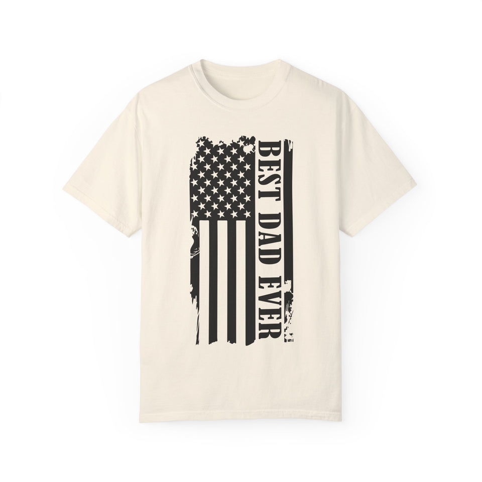 Best Dad Ever Unisex Garment-Dyed T-Shirt