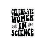 Celebrate Women In Science Kiss-Cut Stickers