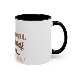 A Day Without Reading Accent Coffee Mug (11, 15oz)