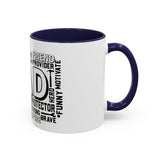 What A Dad Is Accent Coffee Mug (11, 15oz)
