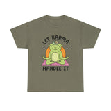 Let Karma Handle It Unisex Heavy Cotton Tee