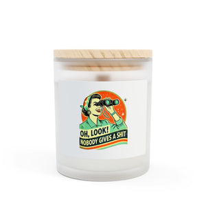Oh, Look! Nobody Gives a Shit Funny Frosted Glass Candle  11oz