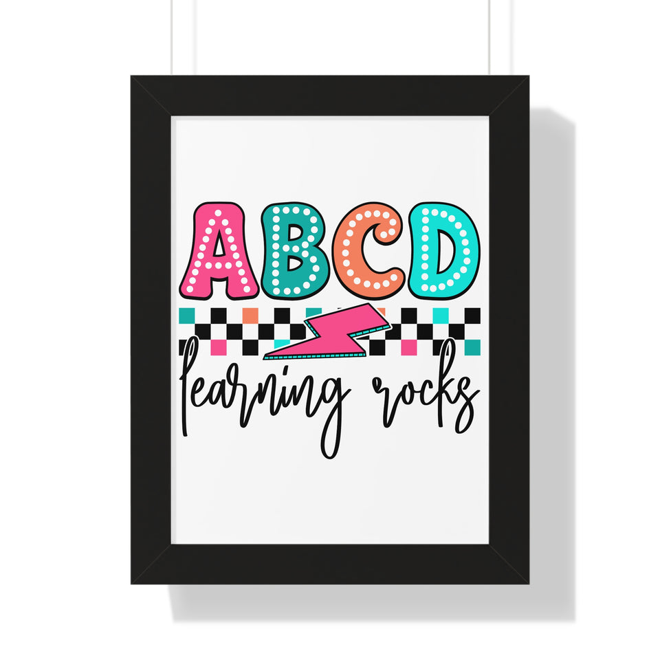 ABCD Learning Rocks Framed Vertical Poster