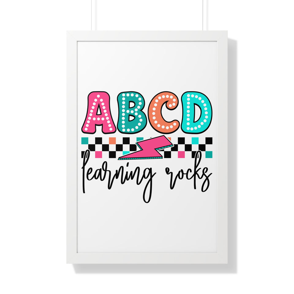 ABCD Learning Rocks Framed Vertical Poster