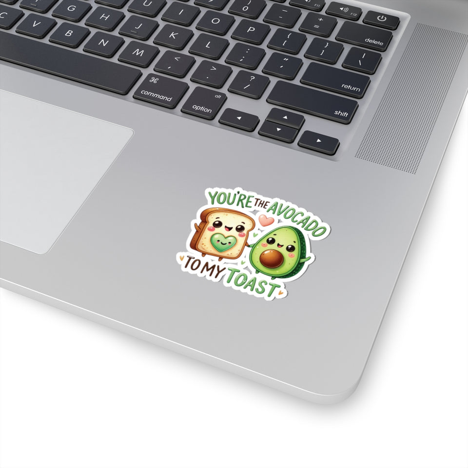 Your Avocado To My Toast Kiss-Cut Stickers