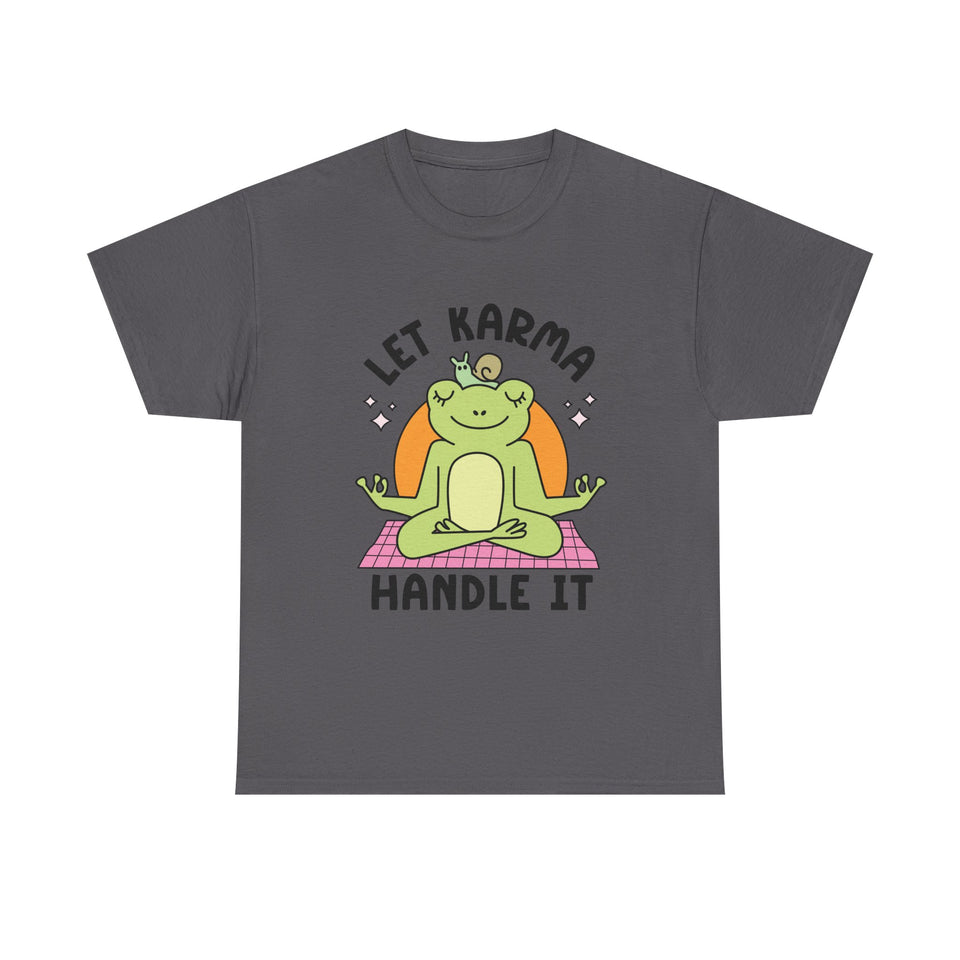 Let Karma Handle It Unisex Heavy Cotton Tee