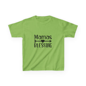 Mama's Blessing Kids T-Shirt - Mamas Blessing Cute Design