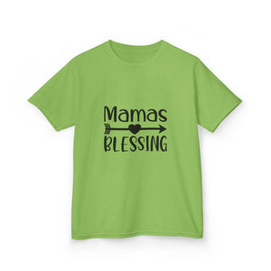 Mama's Blessing Kids T-Shirt - Mamas Blessing Cute Design