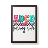 ABCD Learning Rocks Framed Vertical Poster