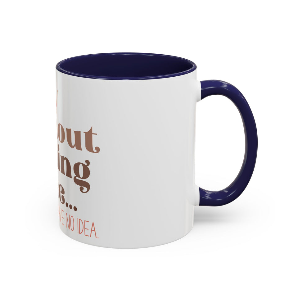 A Day Without Reading Accent Coffee Mug (11, 15oz)