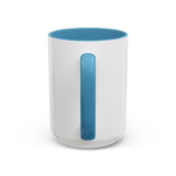 I Closed My Book To Be Here Accent Coffee Mug (11, 15oz)