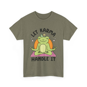 Let Karma Handle It Unisex Heavy Cotton Tee