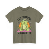 Let Karma Handle It Unisex Heavy Cotton Tee