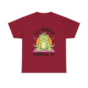 Let Karma Handle It Unisex Heavy Cotton Tee