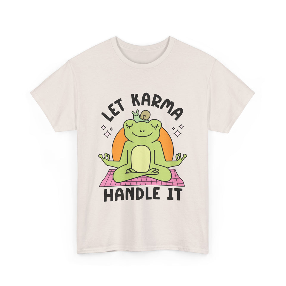 Let Karma Handle It Unisex Heavy Cotton Tee