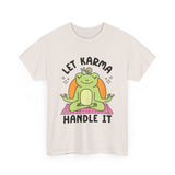 Let Karma Handle It Unisex Heavy Cotton Tee