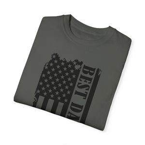 Best Dad Ever Unisex Garment-Dyed T-Shirt