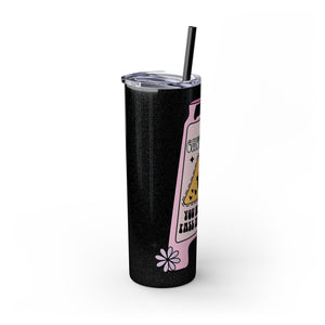 Caution You May Fall In Love Skinny Tumbler with Straw, 20oz