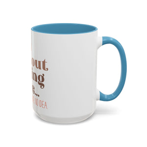 A Day Without Reading Accent Coffee Mug (11, 15oz)