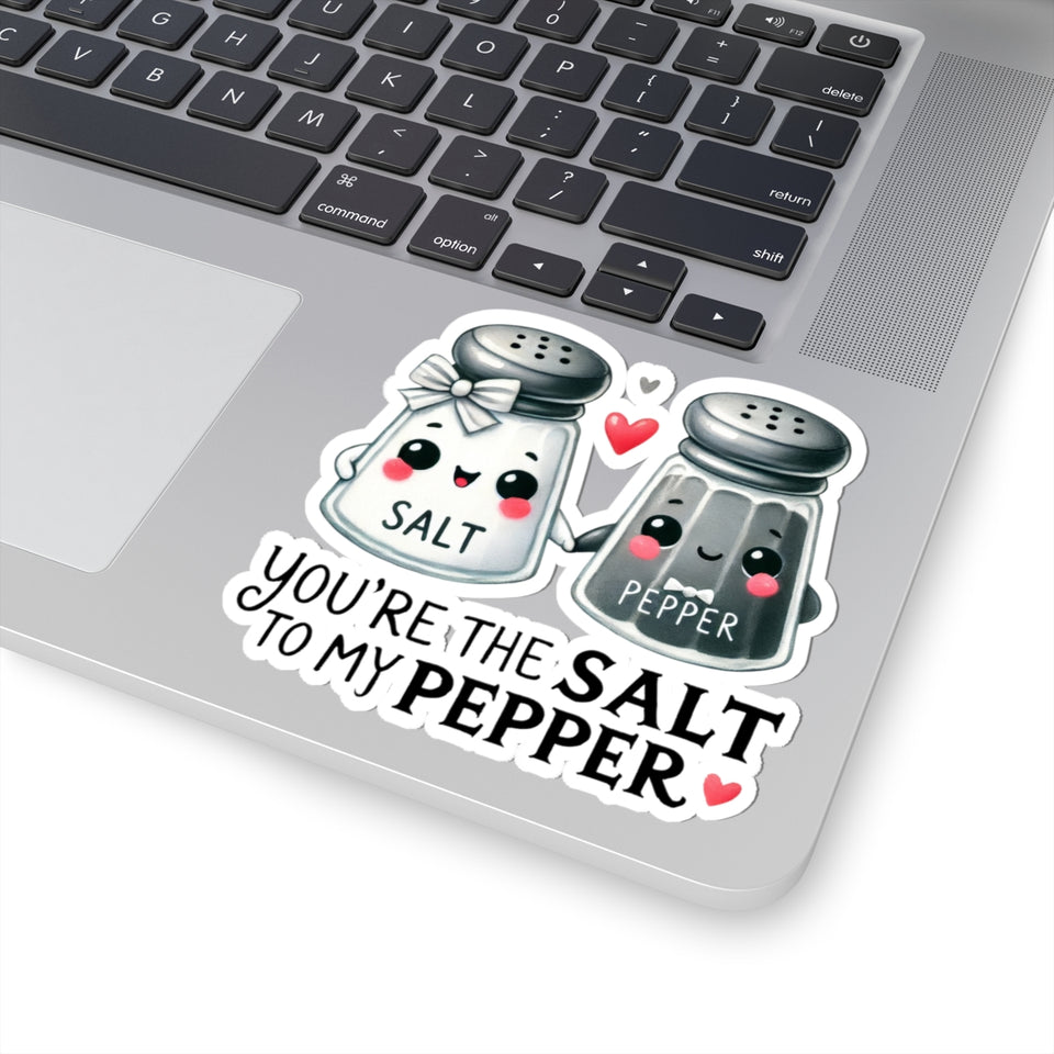 Your The Salt To My Pepper Kiss-Cut Stickers