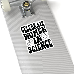 Celebrate Women In Science Kiss-Cut Stickers