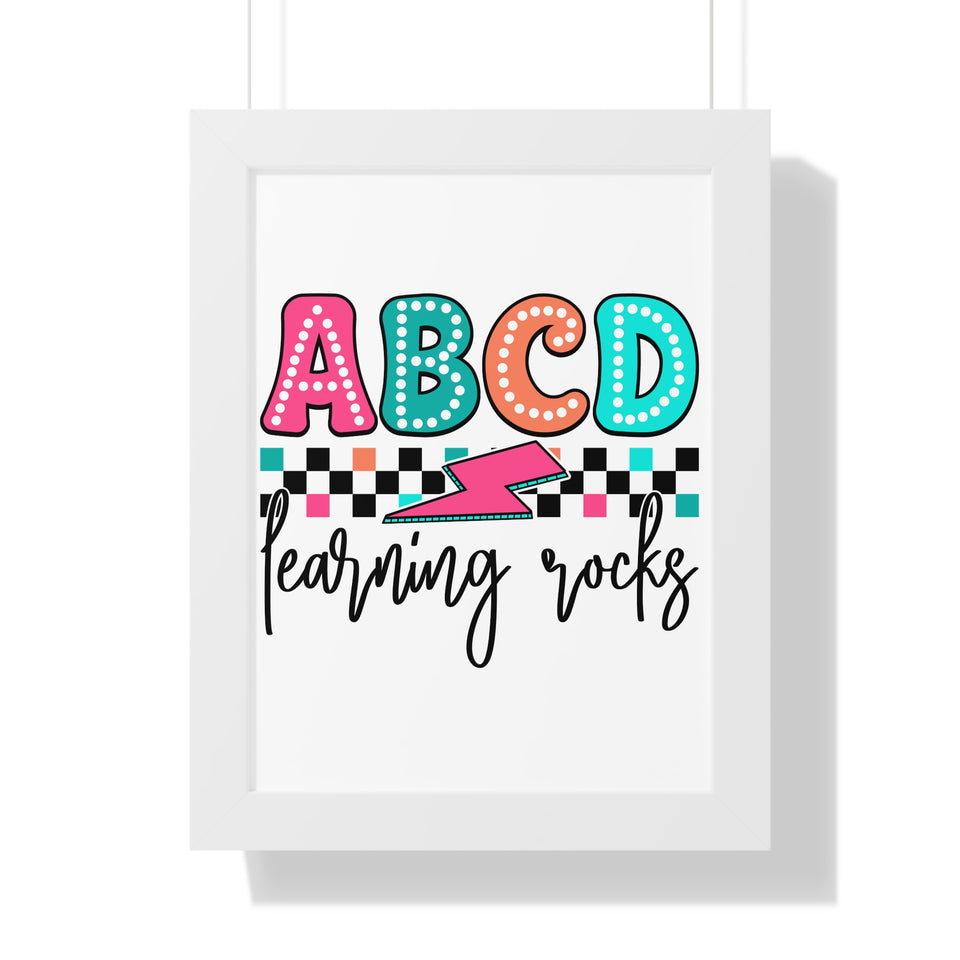 ABCD Learning Rocks Framed Vertical Poster