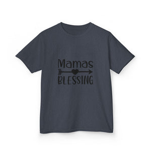 Mama's Blessing Kids T-Shirt - Mamas Blessing Cute Design