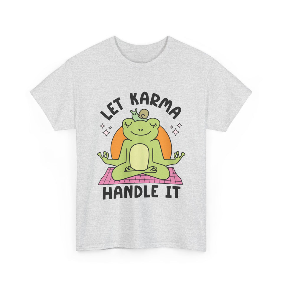 Let Karma Handle It Unisex Heavy Cotton Tee