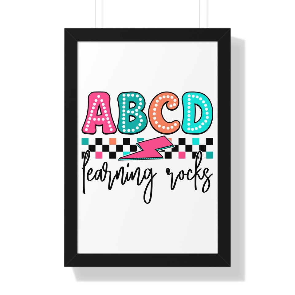 ABCD Learning Rocks Framed Vertical Poster