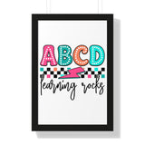 ABCD Learning Rocks Framed Vertical Poster