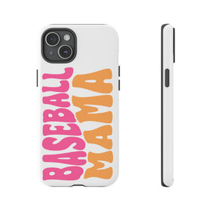 Baseball Mama Tough Cases
